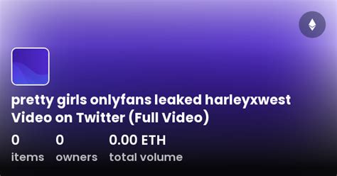 harleywest leaks|Harley West aka harleyxwest OnlyFans leaked video 10694834。